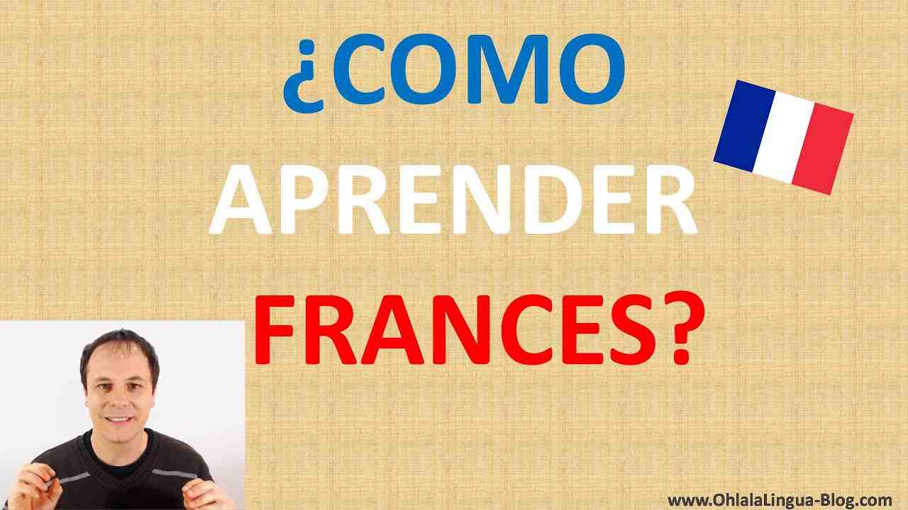 Lee más sobre el artículo ¿Cómo aprender francés por mi cuenta?